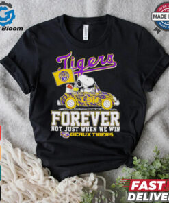 Snoopy driving car LSU Tigers forever not just when we win shirt