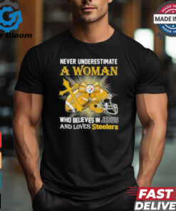 Steelers And Loves SteelersNever Underestimate A Woman Who Believes In Jesus Shirt