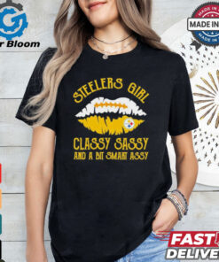 Steelers Girl Classy Sassy And A Bit Smart Assy Shirt