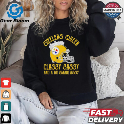 Steelers Queen Classy Sassy And A Bit Smart Assy Shirt