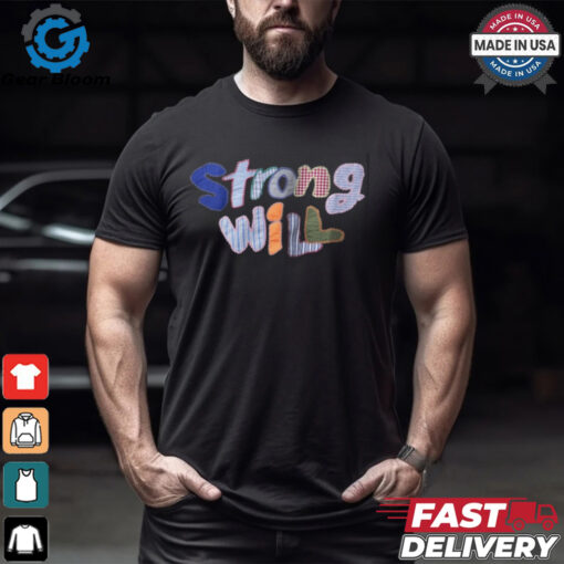 Strong Will Short Sleeve T shirt