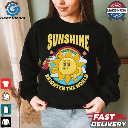 Sunshine brighten the world   dark T Shirt