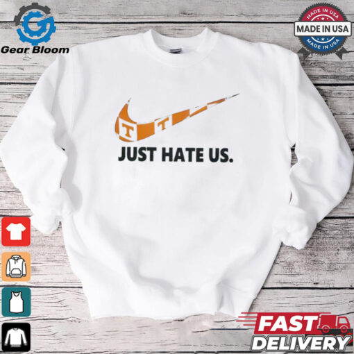 Tennessee Volunteers NCAA just hate us shirt