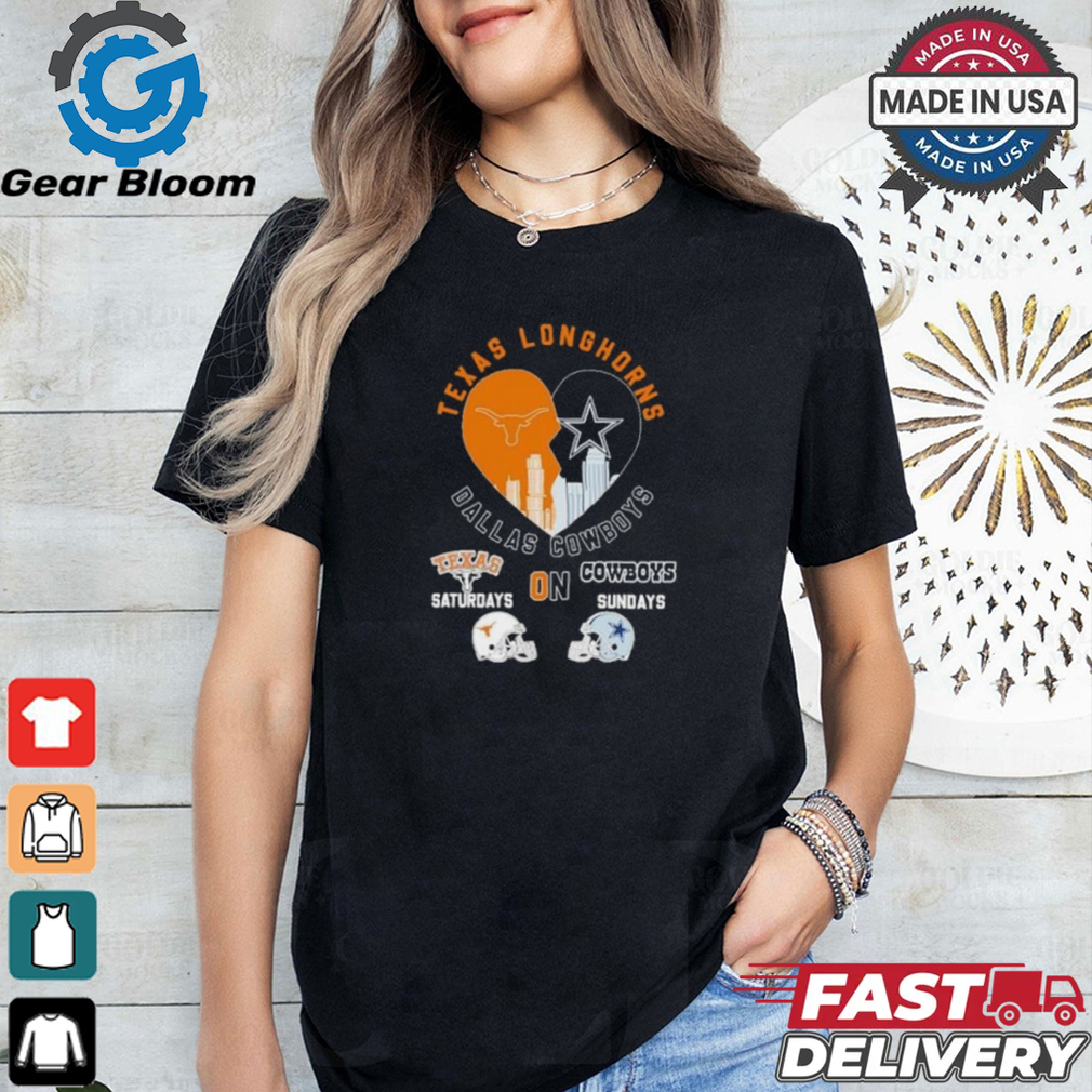 Texas Longhorns On Saturdays X Dallas Cowboys On Sundays Heart Skyline Shirt Texas Longhorns On Saturdays X Dallas Cowboys On Sundays Heart Skyline Shirt