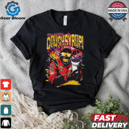 That’s A Awful Lot Of Cough Syrup Juiceman Nascar T shirts