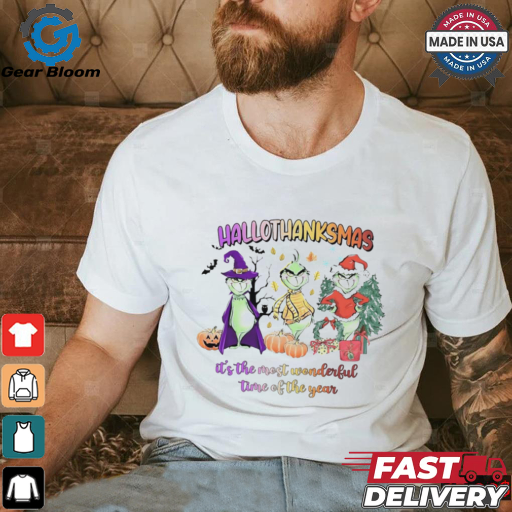 The Grinch Hallothanksmas it’s the most wonderful time of the year Christmas shirt The Grinch Hallothanksmas it’s the most wonderful time of the year Christmas shirt