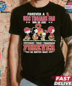 The Peanuts Snoopy Forever A USC Trojans Fan Win Or Lose Forever Fan No Matter Shirt