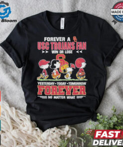 The Peanuts Snoopy Forever A USC Trojans Fan Win Or Lose Forever Fan No Matter Shirt