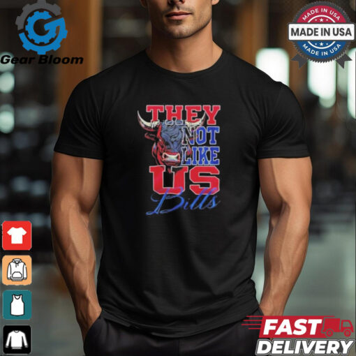 They Not Like Us Buffalo Bills Shirt
