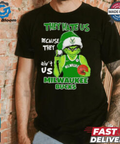 They hate us because they ain’t us Milwaukee Bucks Grinch 2024 shirt