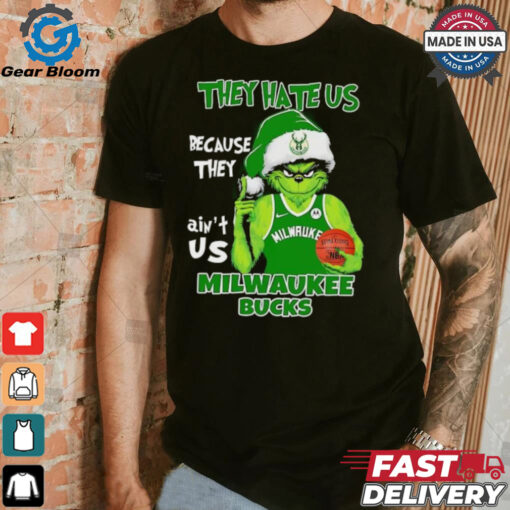 They hate us because they ain’t us Milwaukee Bucks Grinch 2024 shirt