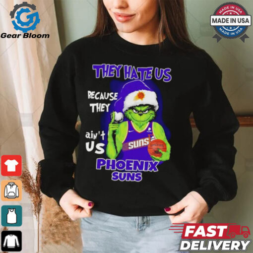 They hate us because they ain’t us Sacramento Kings Grinch 2024 shirt