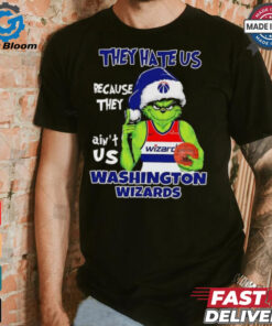 They hate us because they ain’t us Washington Wizards Grinch 2024 shirt