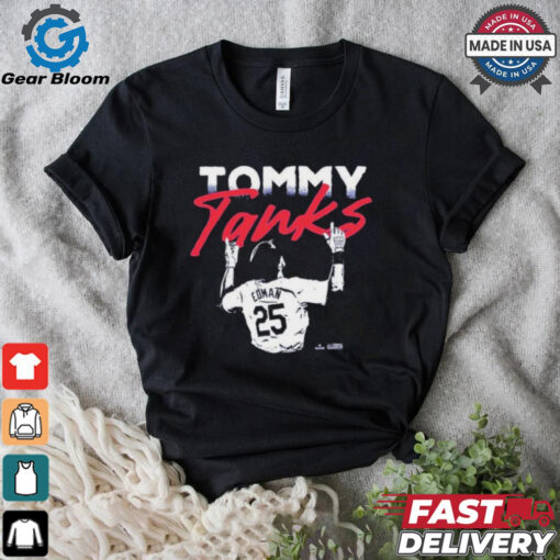 Tommy Edman Tommy Tanks T Shirts