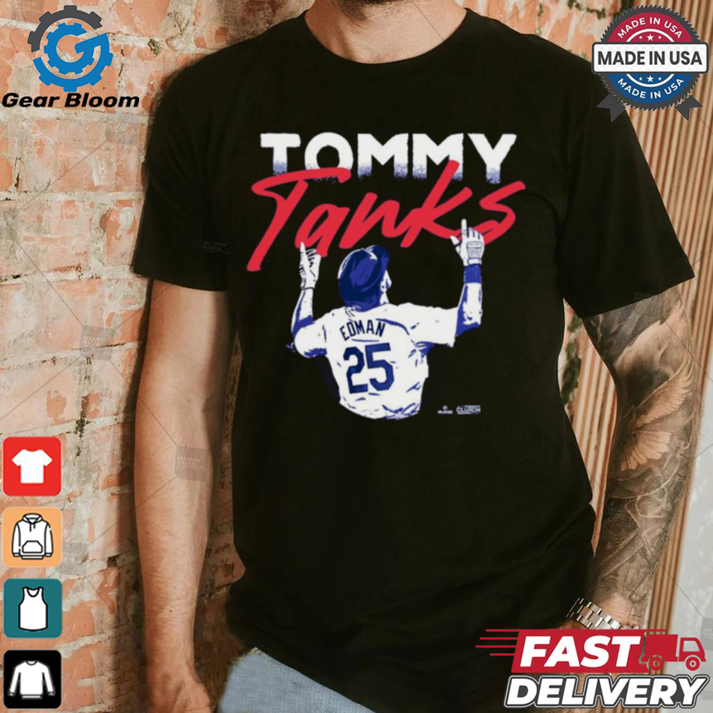 Tommy Tanks Edman Los Angeles Dodgers MLB t shirt Tommy Tanks Edman Los Angeles Dodgers MLB t shirt