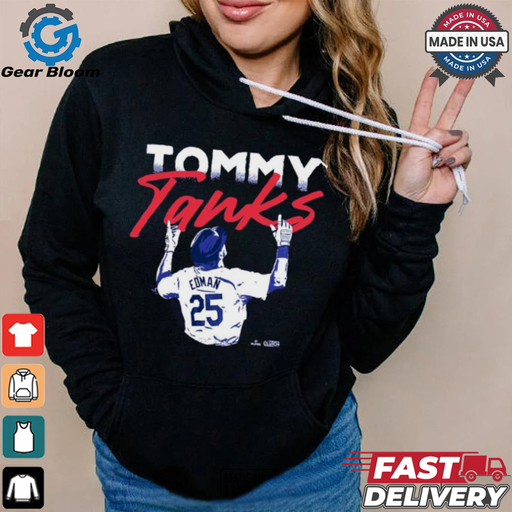 Tommy Tanks Edman Los Angeles Dodgers MLB t shirt Tommy Tanks Edman Los Angeles Dodgers MLB t shirt