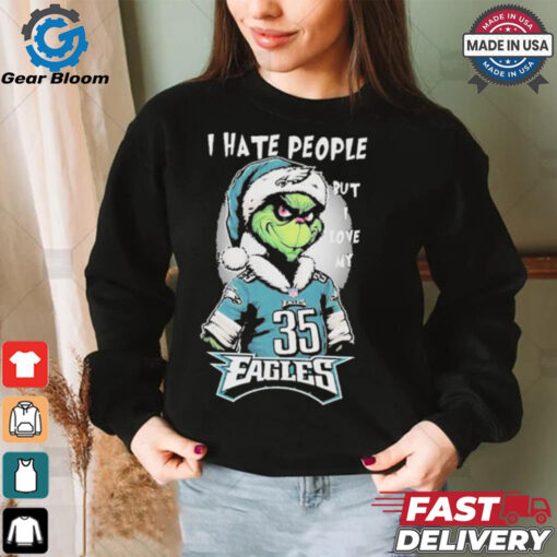 Top The Grinch I Hate People But I Love At Philadelphia Eagles Christmas 2024 T shirt