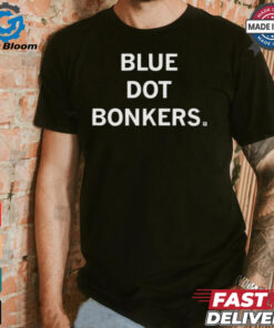 Trending Blue Dot Bonkers Shirt