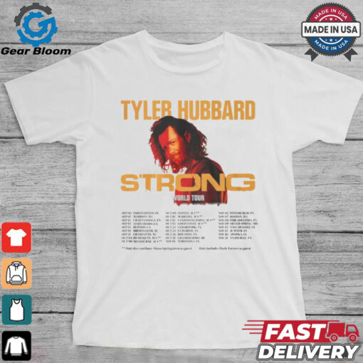 Tyler Hubbard Strong World Tour 2024 T Shirt