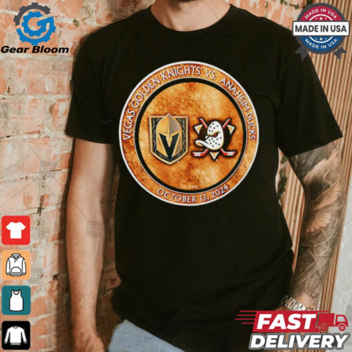 Vegas Golden Knights vs Anaheim Ducks October 13 2024 match up shirt