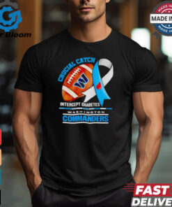 Washington Commanders crucial catch intercept diabetes shirt