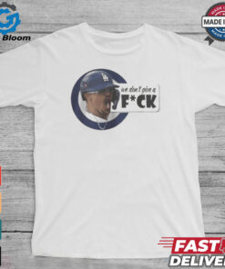 We Don’t Give A Fuck Kike Hernandez MLB 2024 t shirt