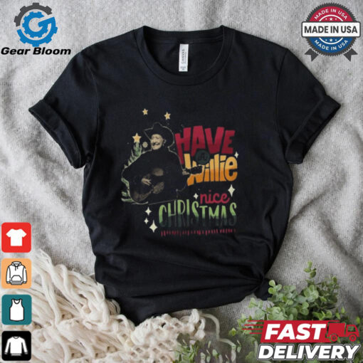 Willie Nelson Have Willie Nice Christmas Shirt
