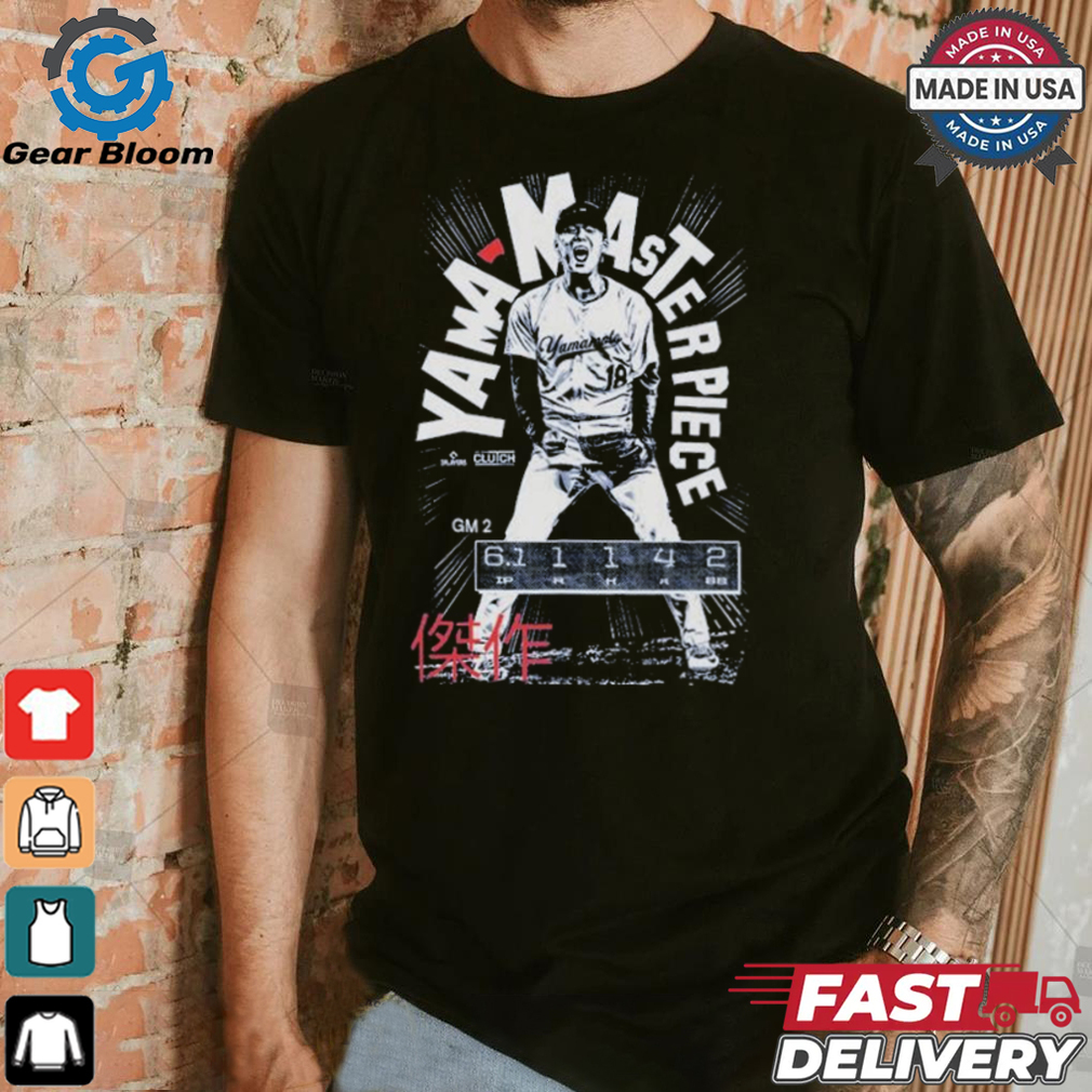 Yoshinobu Yamamoto Yama Masterpiece GM 2 Los Angeles Dodgers T shirts Yoshinobu Yamamoto Yama Masterpiece GM 2 Los Angeles Dodgers T shirts