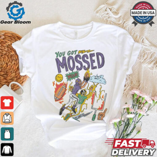 You Got Mossed Planet Euphoria T shirts