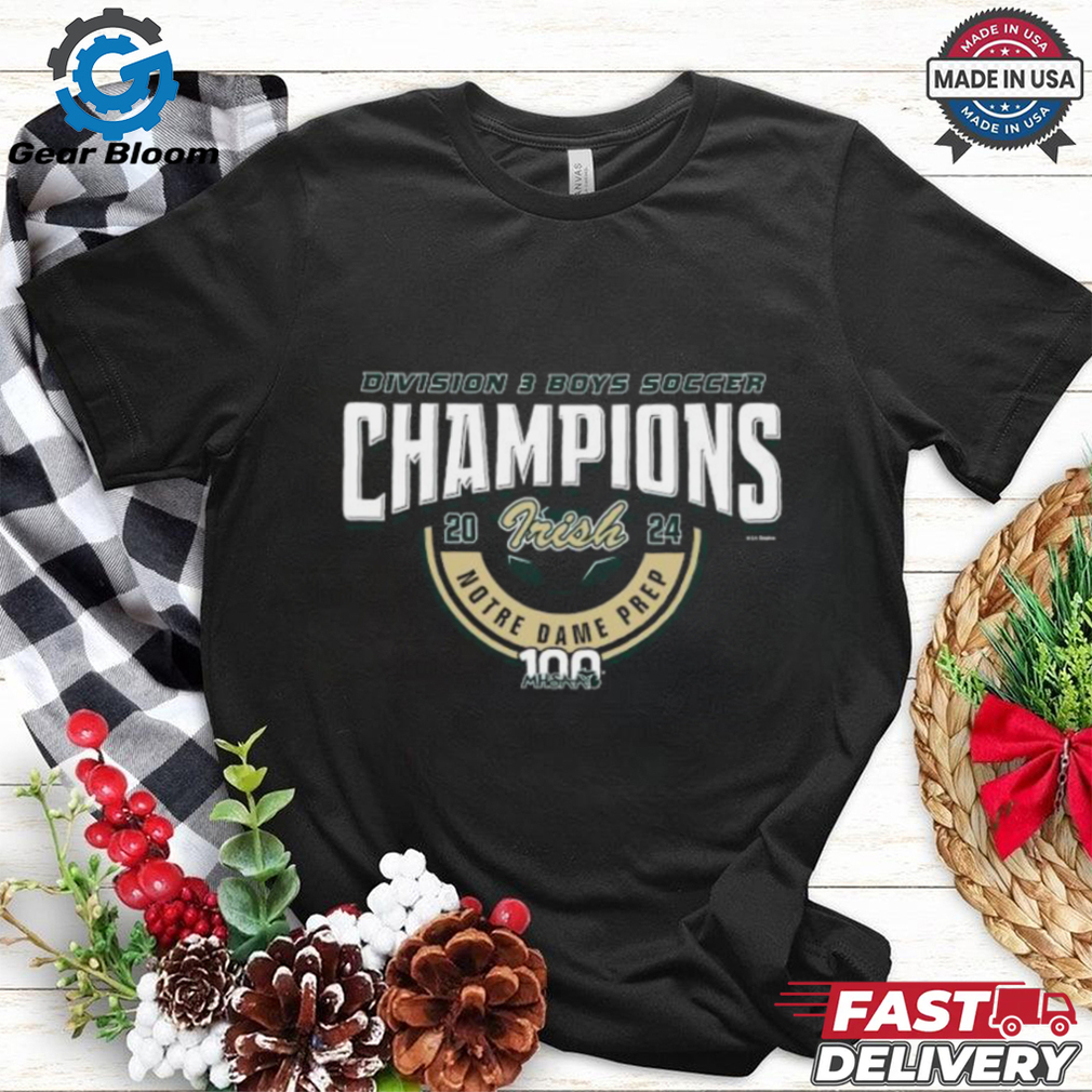2024 MHSAA Boys Soccer D3 Champions Notre Dame Prep T Shirt 2024 MHSAA Boys Soccer D3 Champions Notre Dame Prep T Shirt