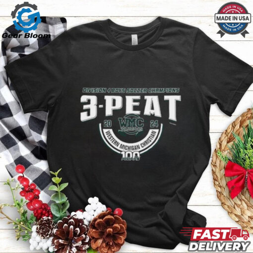 2024 MHSAA Boys Soccer D4 3 Peat Champions Western Michigan Christian T Shirt
