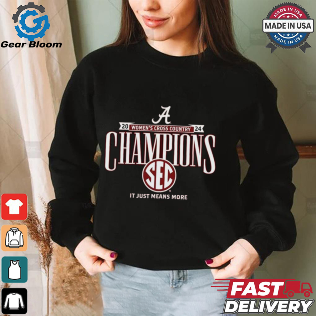 Alabama Crimson Tide 2024 Women’s Cross Country Champions Sec It Just Means More Shirt Alabama Crimson Tide 2024 Women’s Cross Country Champions Sec It Just Means More Shirt