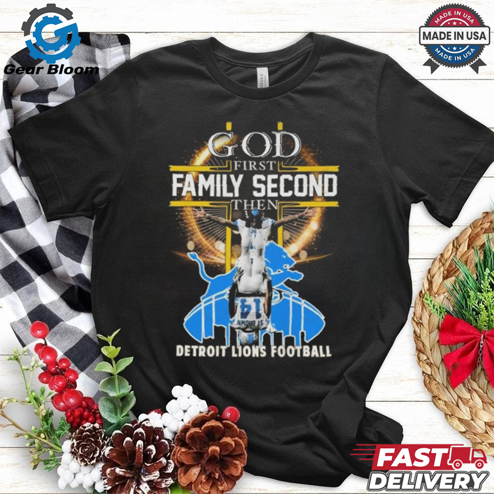 Amon ra St. Brown x God First Family Second Then Detroit Lions Football 2024 Shirt Amon ra St. Brown x God First Family Second Then Detroit Lions Football 2024 Shirt