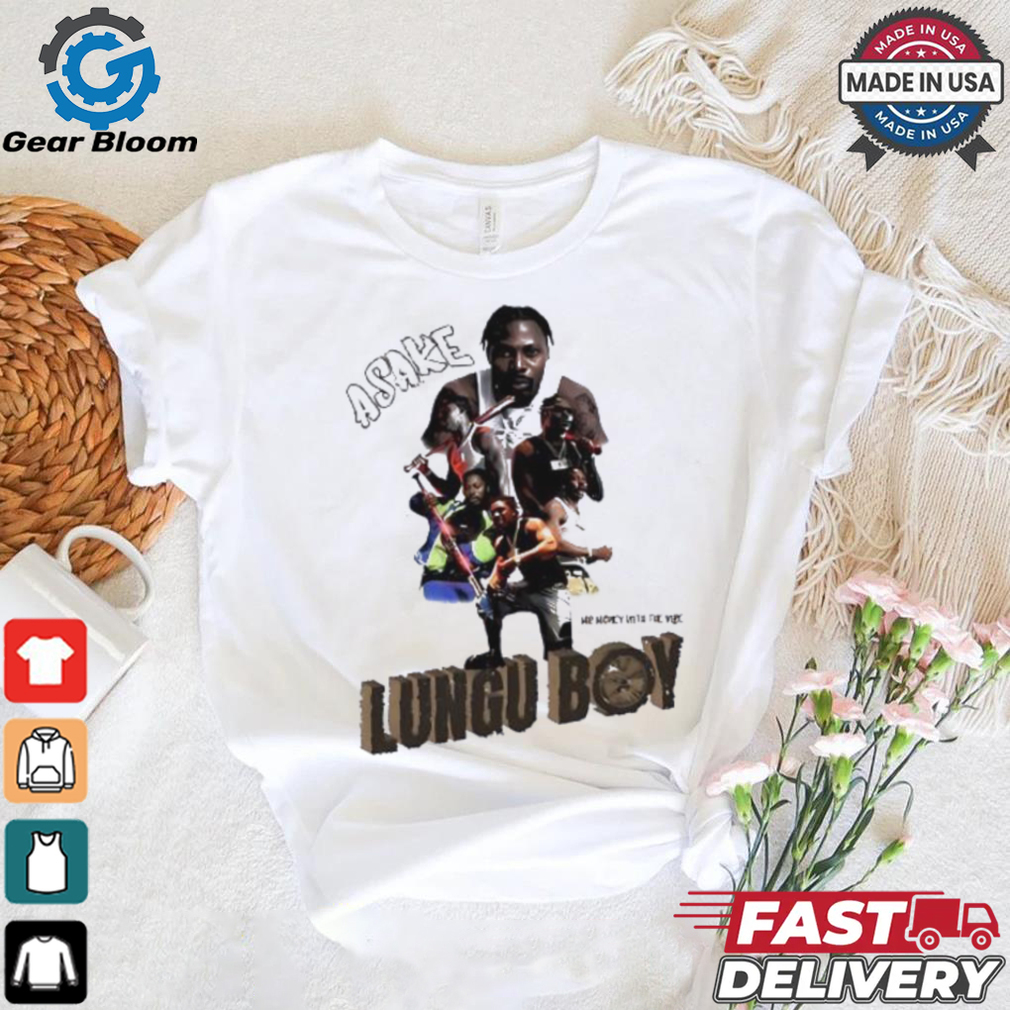 Asake Lungu Boy shirt Asake Lungu Boy shirt