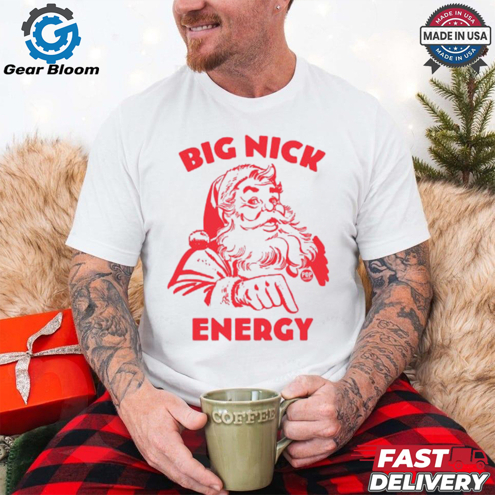 BIG NICK ENERGY T Shirt BIG NICK ENERGY T Shirt