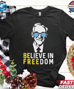 Believe In Freedom Libertarian Ron Paul Shirt