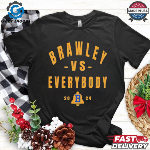 Bell Game Brawley Vs. Everybody 2024 t shirt