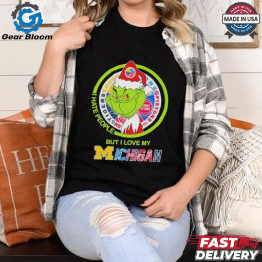 Christmas Grinch X Michigan Sports Teams I Hate People But I Love My Michigan Shirt