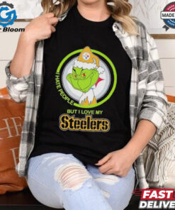 Christmas Grinch X Pittsburgh Steelers I Hate People But I Love My Steelers Shirt