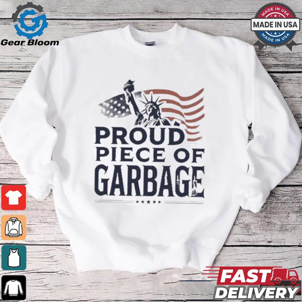 Clown World Proud Piece Of Garbage shirt Clown World Proud Piece Of Garbage shirt