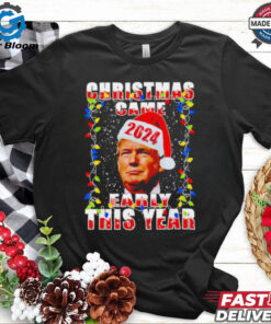 Donald Trump Christmas Came Early Voter Political shirt