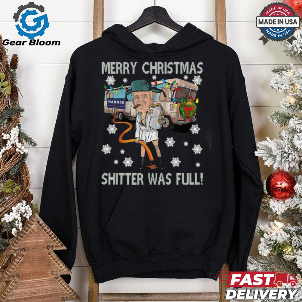 Donald Trump Shitter Was Full Christmas shirt Donald Trump Shitter Was Full Christmas shirt
