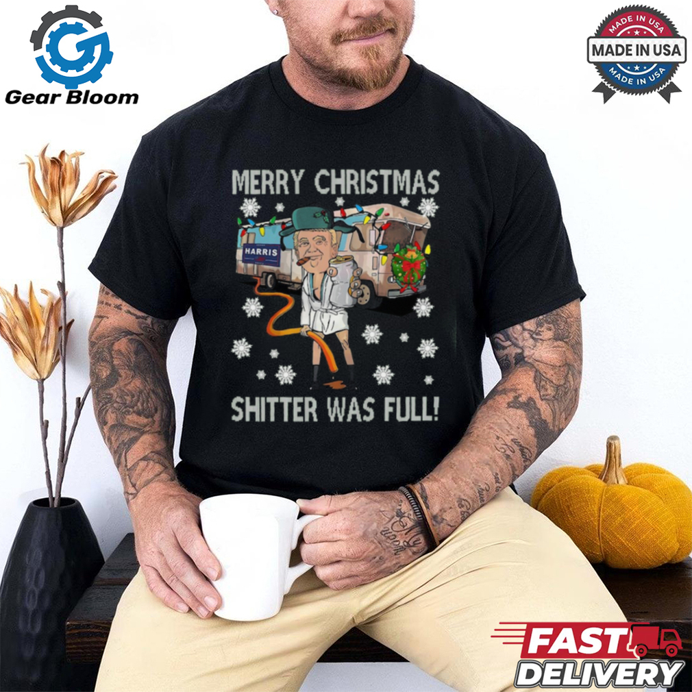 Donald Trump Shitter Was Full Christmas shirt Donald Trump Shitter Was Full Christmas shirt
