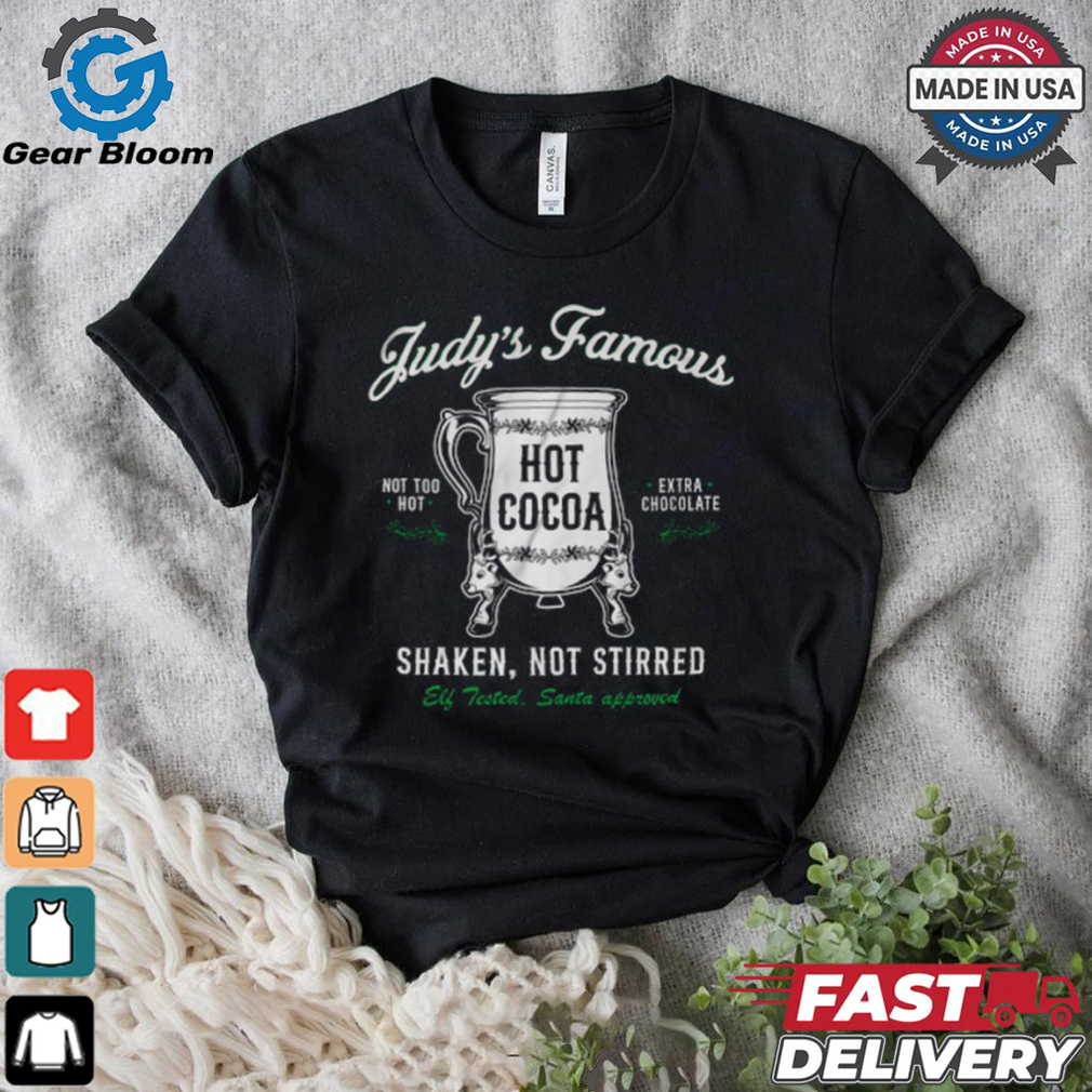 Famous Hot Cocoa Tee Shirt Famous Hot Cocoa Tee Shirt