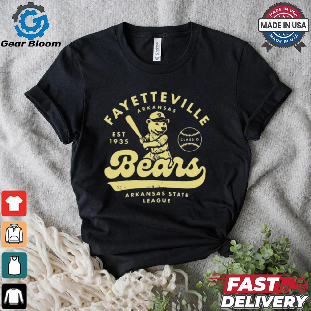 Fayetteville Bears Arkansas Vintage Defunct Baseball Teams Shirt Fayetteville Bears Arkansas Vintage Defunct Baseball Teams Shirt