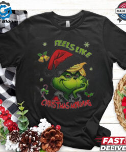 Feels Like Christmas Morning They Not Like Us Grinch Shirt