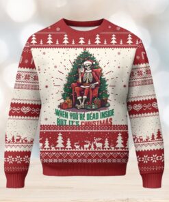 Funny Xmas Ugly Christmas Sweater When You’re Dead Inside But It’s Christmas Chillin Skeleton
