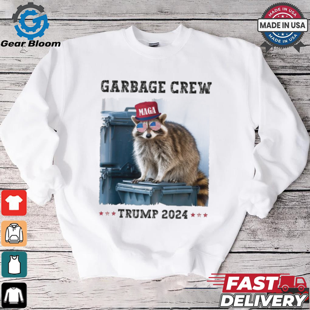 Garbage Crew Maga Trump 2024 Raccoon T shirts Garbage Crew Maga Trump 2024 Raccoon T shirts