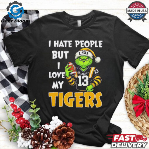 Grinch X Lsu Tigers I Hate People But I Love My Tigers Shirt