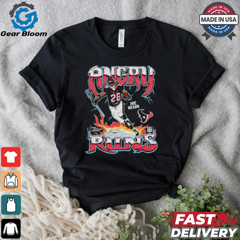 Joe Mixon angry run Houston Texans shirt Joe Mixon angry run Houston Texans shirt